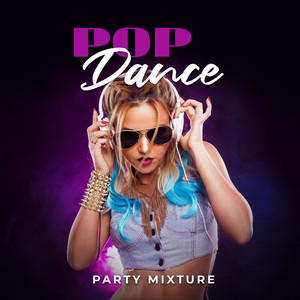 Pop Dance Party Mixture