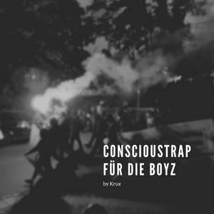 Conscioustrap Für Die Boyz