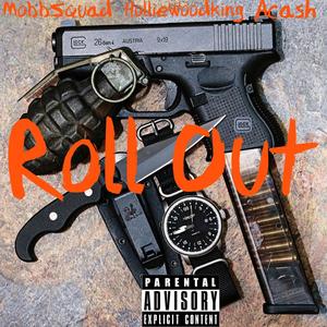 Roll Out (Explicit)