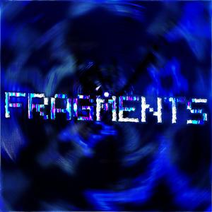 Fragments (feat. bun)