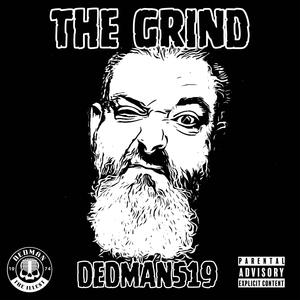 The Grind (Explicit)