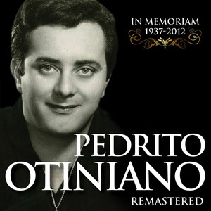 Pedrito Otiniano - In Memoriam (1937 - 2012) (Remastered)