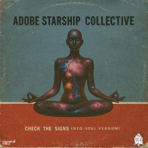 Check The Signs (Neo-Soul Version)