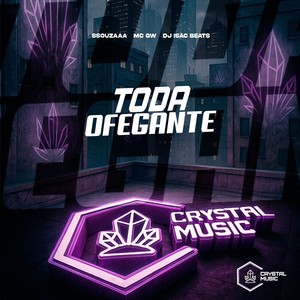 Toda Ofegante (Explicit)