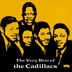 The Very Best Of The Cadillacs