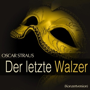Der letzte Walzer - 