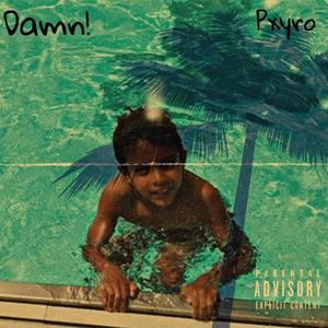 Damn! (Explicit)