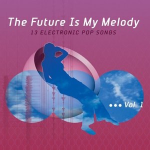 The Future Is My Melody