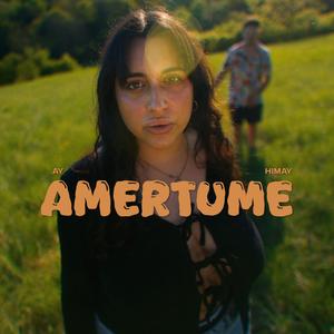 AMERTUME (feat. AY & Himay) (Explicit)