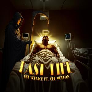 Last Life (feat. Gee Morgan) [Explicit]