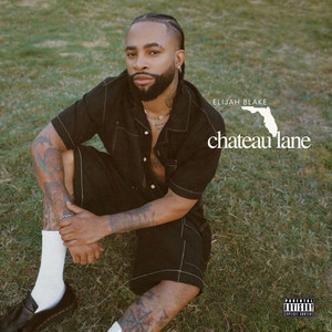 Chateau Lane (Explicit)