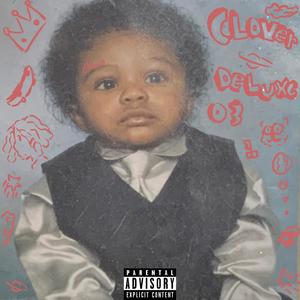 Mr. Clover, Vol. 1 (Deluxe) [Explicit]