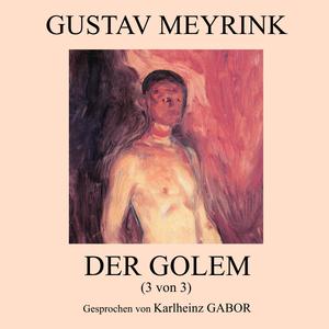 Der Golem (3 von 3)