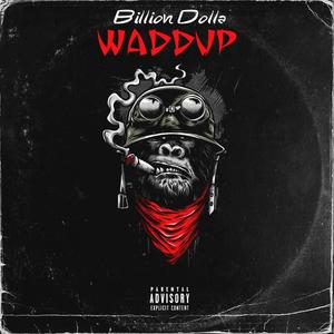 Waddup (GMix) [Explicit]