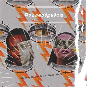 Prescription(feat. Mona Mula)