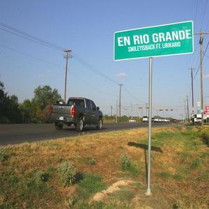 En Rio Grande (feat. Lirikario)