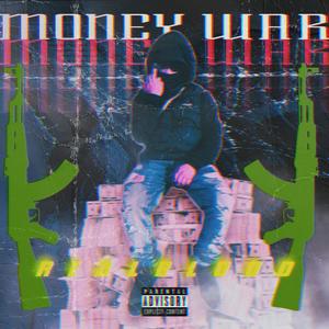 Money War (Explicit)