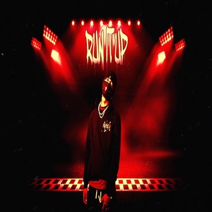 Run It Up (Explicit)