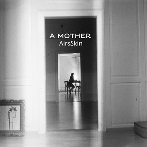 A Mother