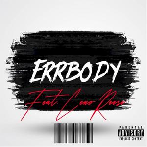 Errbody (feat. Ceno Reese) (Explicit)