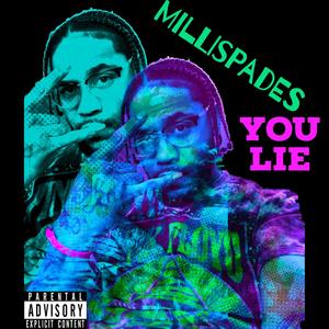 You Lie (Explicit)