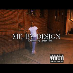 Me, By Design! (Explicit)