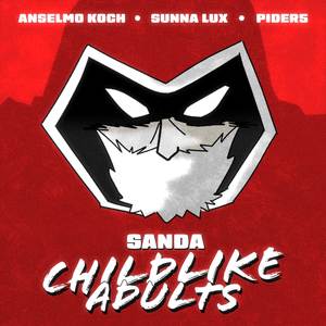 Childlike Adults (Sanda)