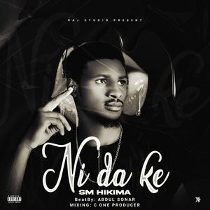 NI DA KE (Explicit)