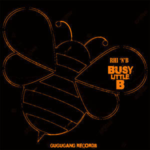 Busy Little B (Explicit)