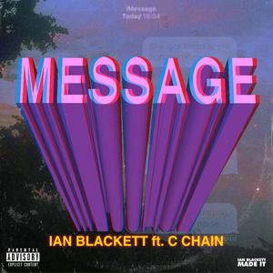 Message (feat. C Chain) [Explicit]