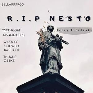 R.I.P NESTO