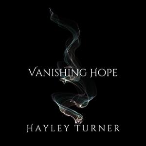 Vanishing Hope