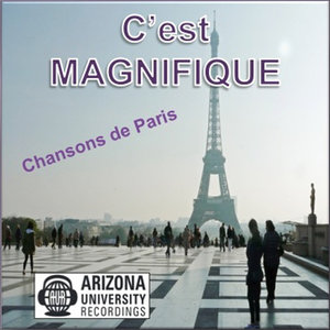 C'est MAGNIFIQUE: Chansons de Paris