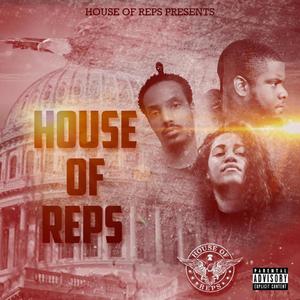 House of Reps (Explicit)