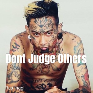 Dont Judge Others