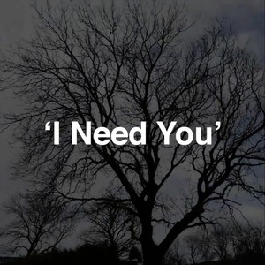 I Need You (feat. Gerarda McCann)