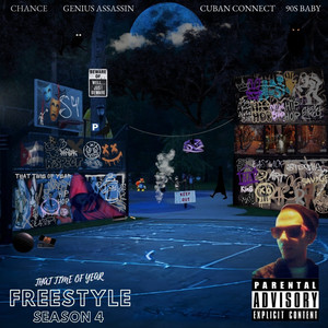 That Time Of Year Freestyle (Season 4) (Explicit)