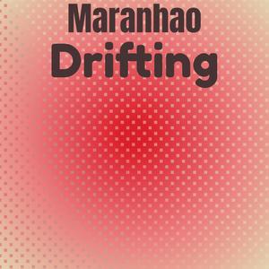 Maranhao Drifting