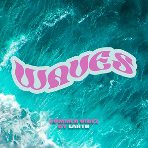 Waves (Explicit)