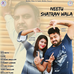 Neetu Shatran Wala