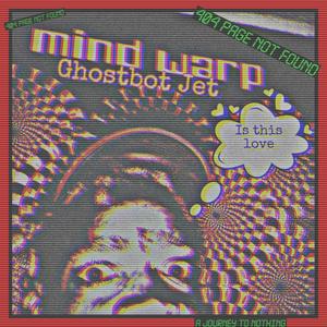 Mind Warp: Ghostbot Set (Explicit)