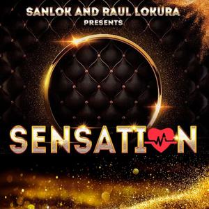 Sanlok & Raul lokura - Sensation