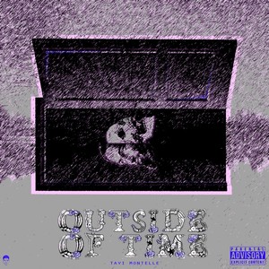 Outside of Time (Explicit)