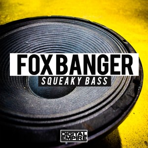 Squeaky Bass (Original Mix)