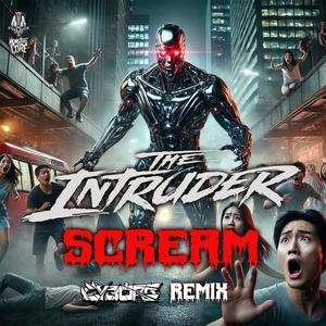 Scream (Cyborg Remix) [Explicit]