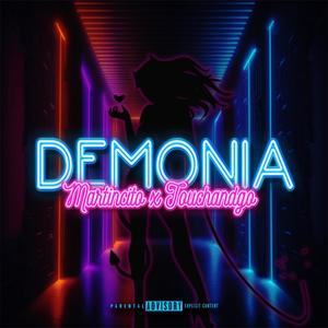 Demonia (feat. Touchandgo) (Touchandgo Remix)