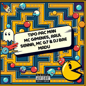 Tipo Pac Man (Explicit)