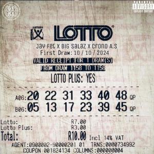 Lotto (feat. Crono As, Jay Fet & Gxth Prince) (Explicit)