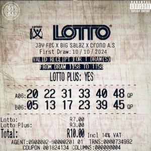 Lotto (feat. Crono As, Jay Fet & Gxth Prince) [Explicit]