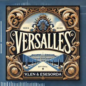 Versalles (feat. EseSorda)